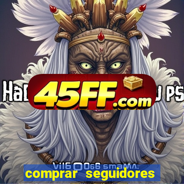 comprar seguidores no instagram barato